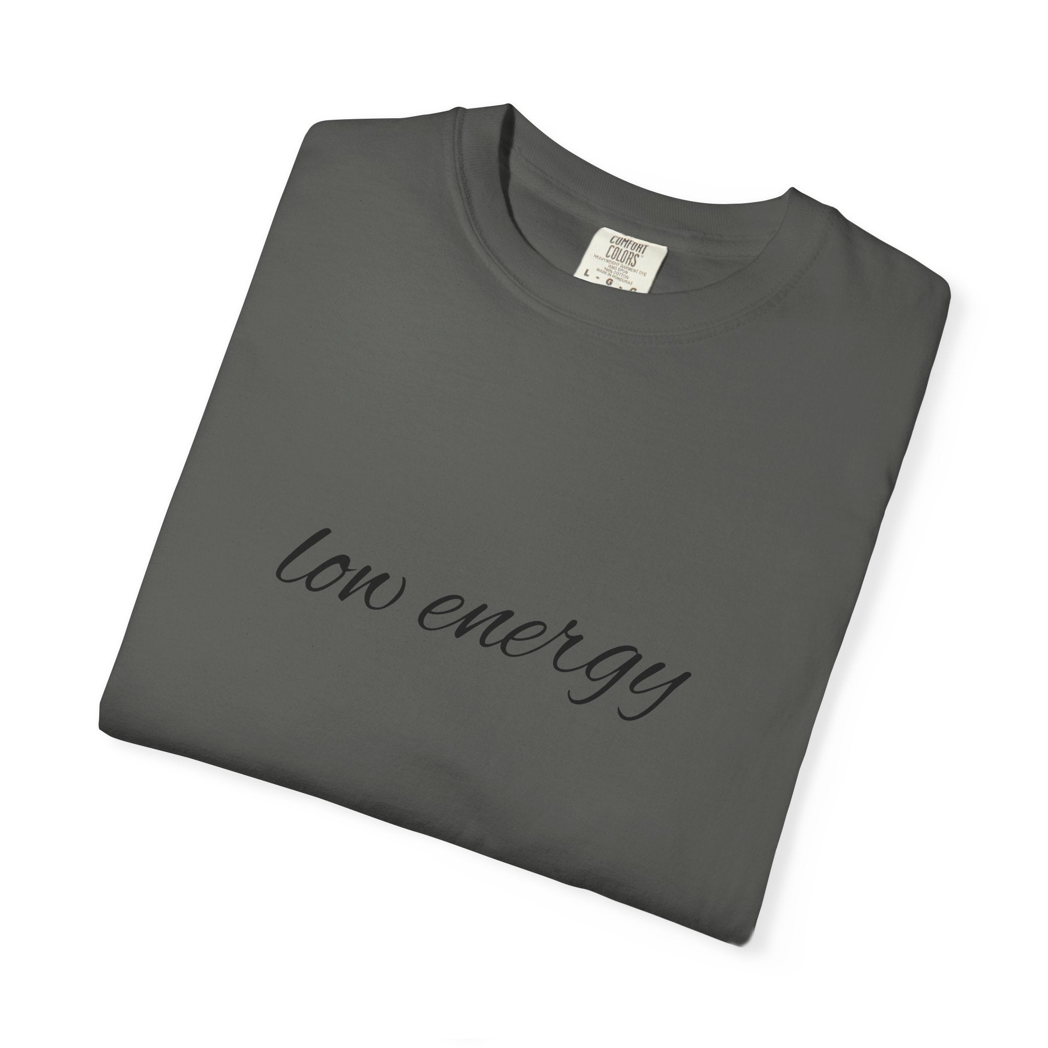 Low energy T-Shirt — Minimal Script Graphic Tee 