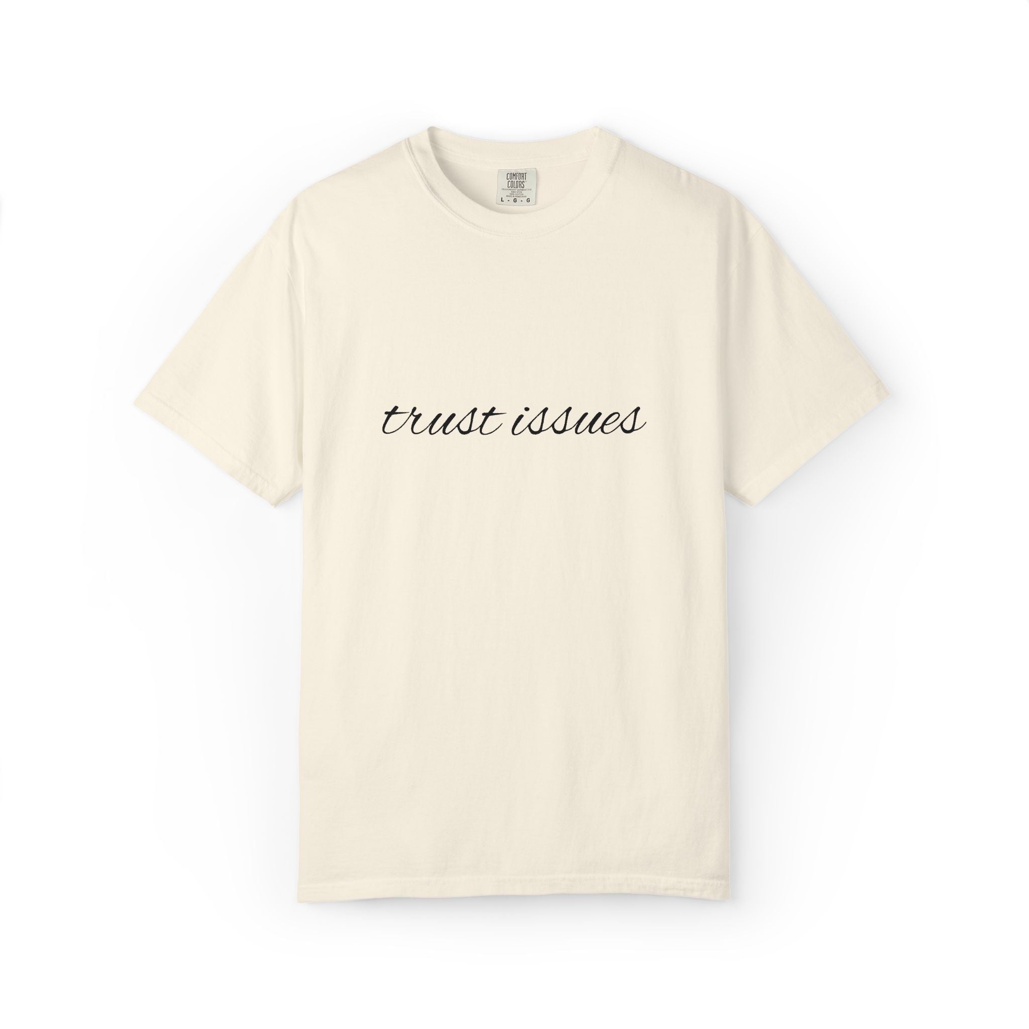 Trust Issues Tee