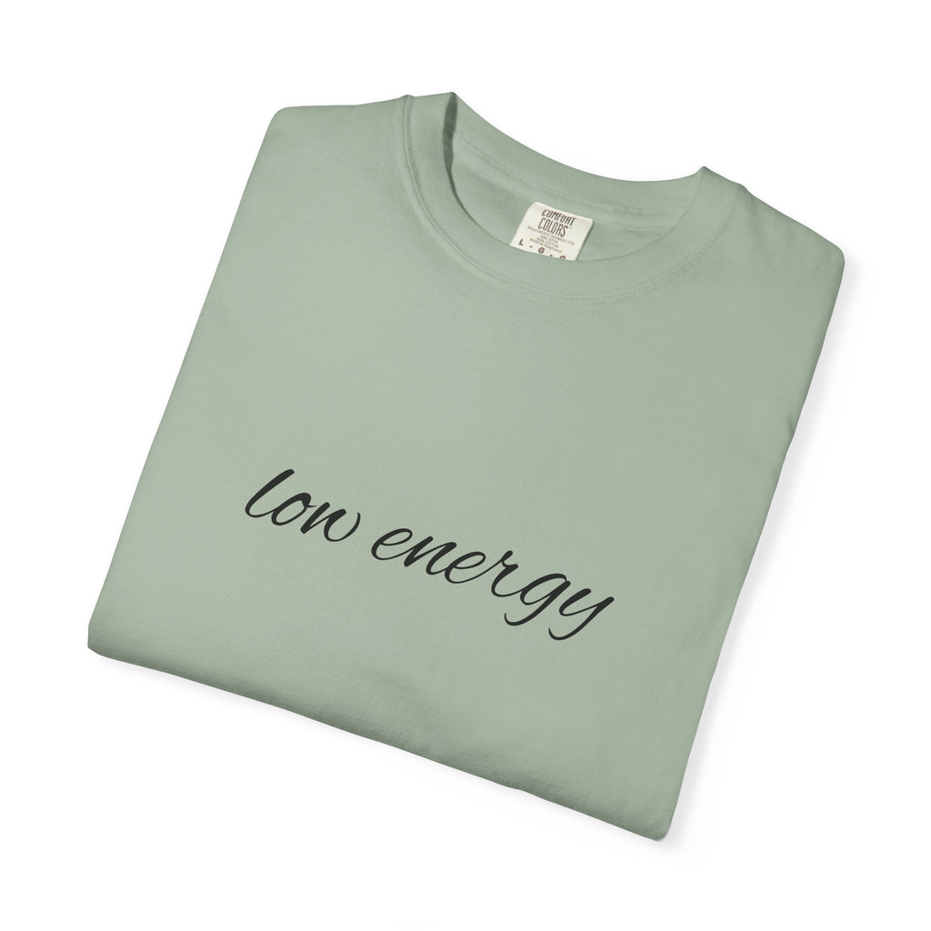 Low energy T-Shirt — Minimal Script Graphic Tee 