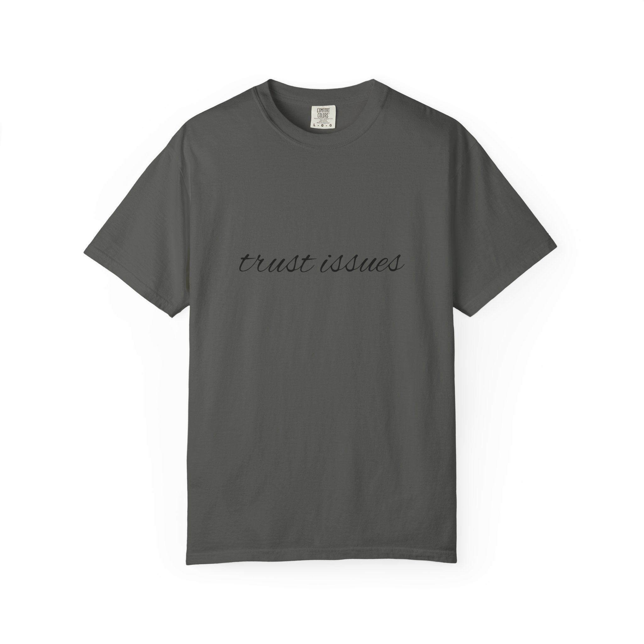 Trust Issues Tee