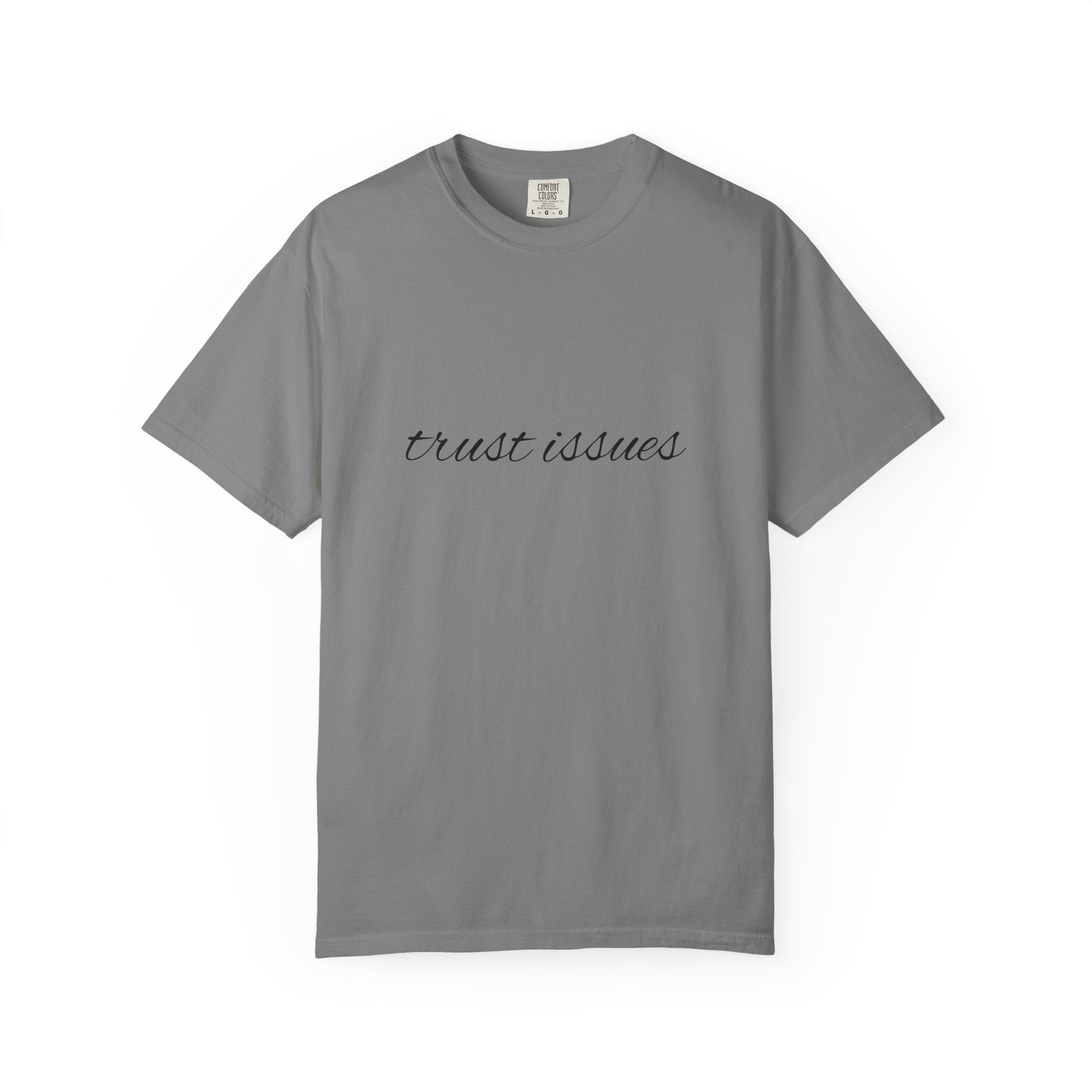 Trust Issues Tee